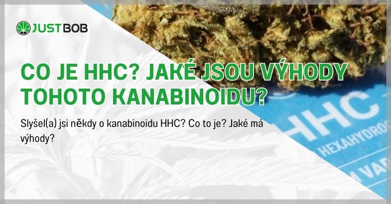 Co je HHC? Jaké jsou výhody tohoto kanabinoidu?